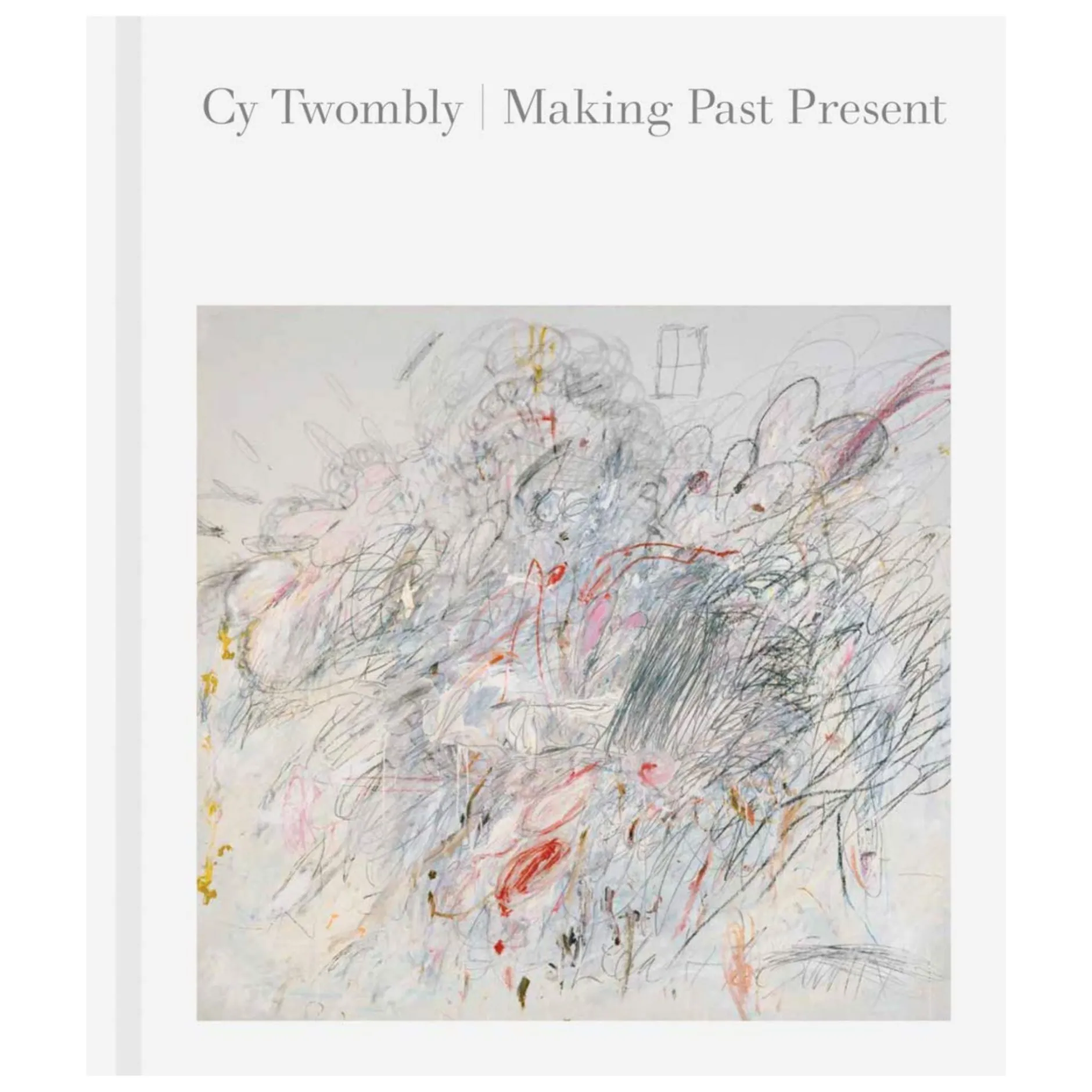 cy_twombly_making_past_pr_0.webp Books | Ingram Cy Twombly: Making Past Present
